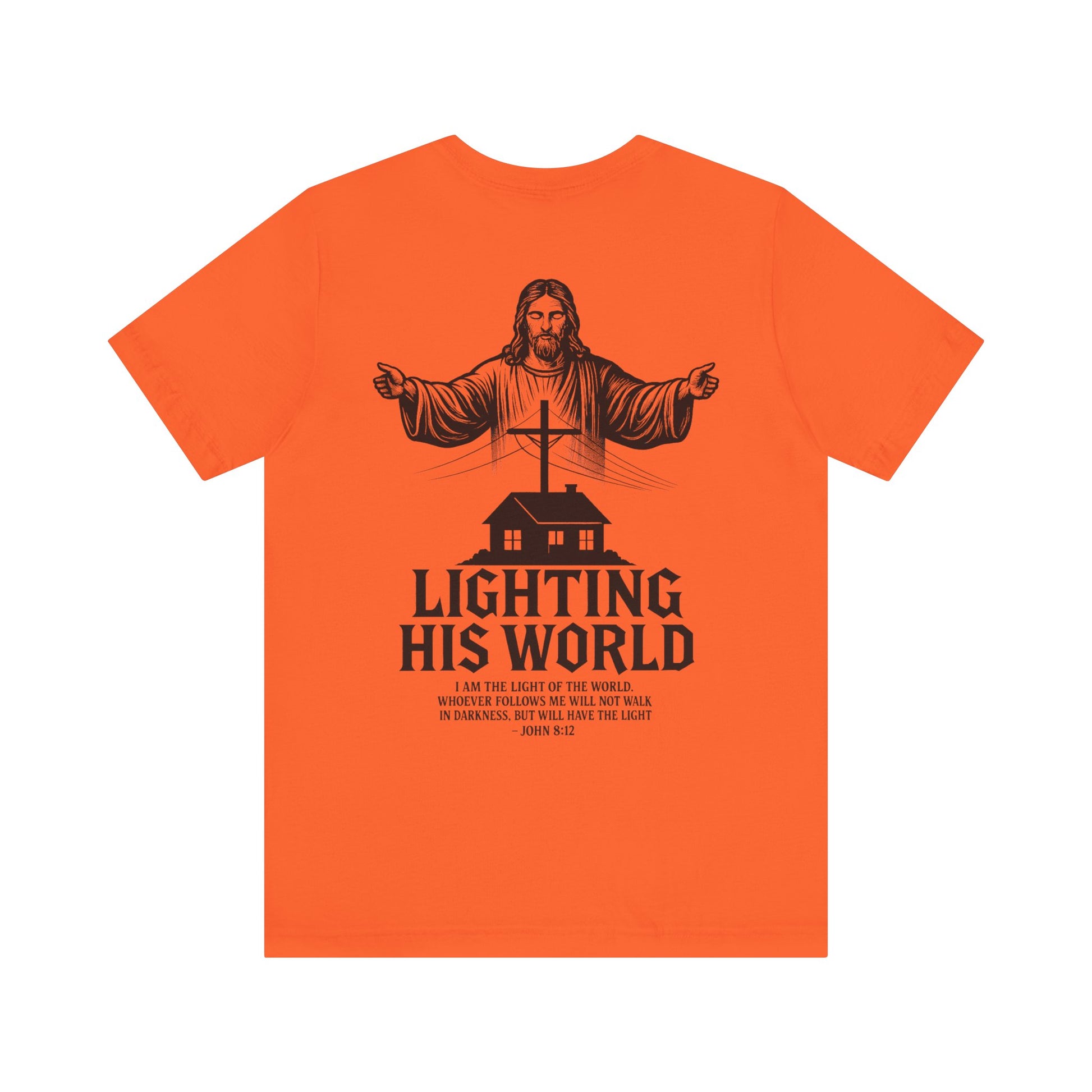 Lighting His World - New High Vis Tee