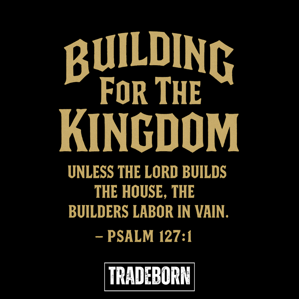 Building For The Kingdom - Premium Tee 2