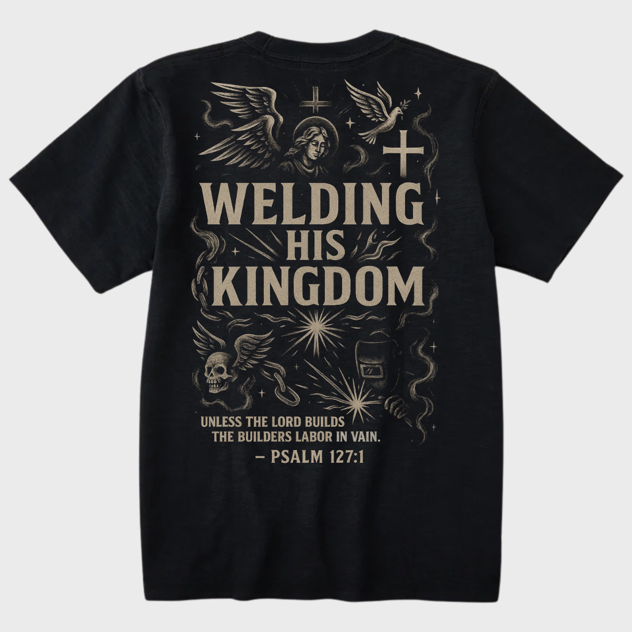 Welding His Kingdom - Premium Tee