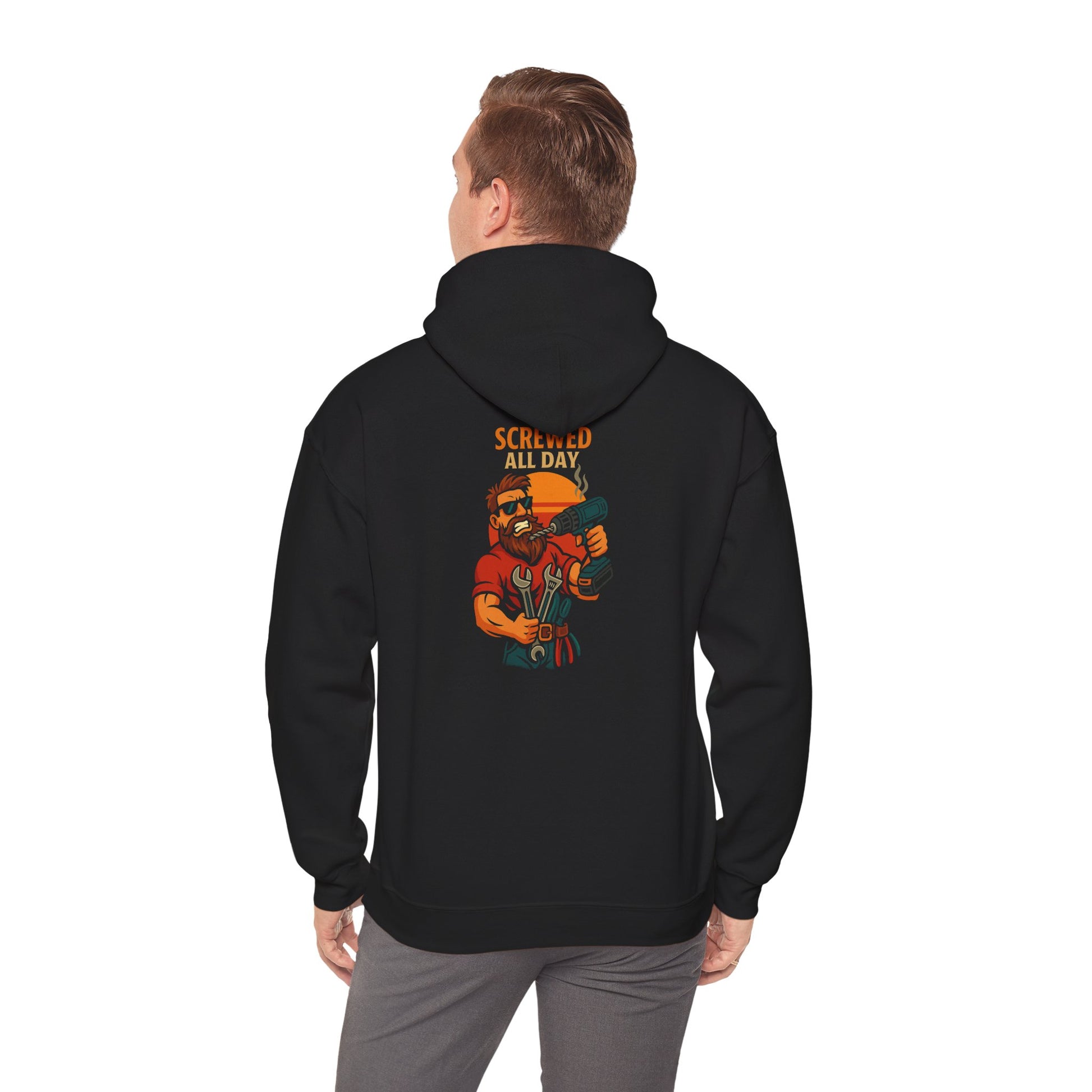 Screwed All Day Hoodie